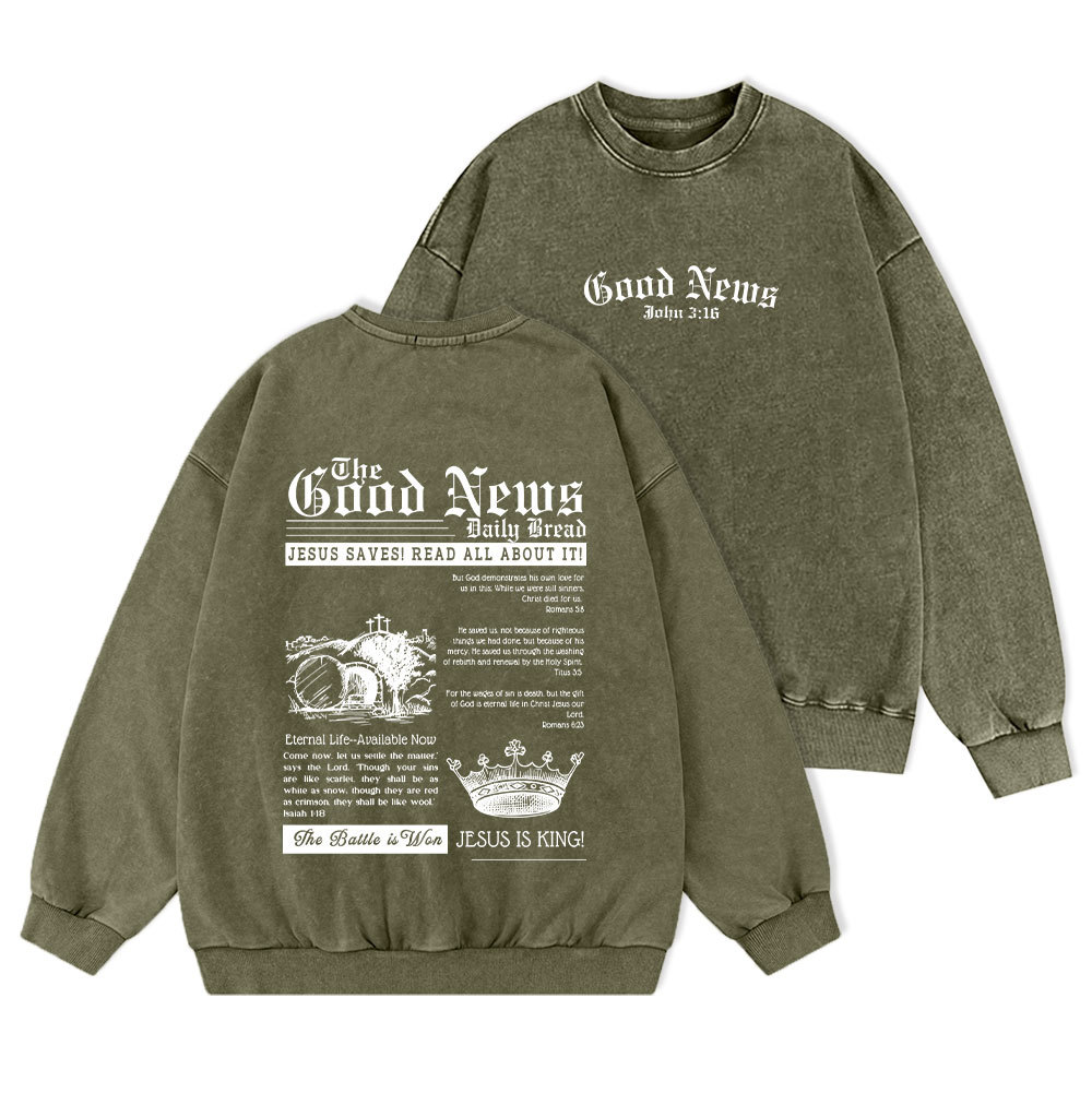 The Good News Christian Washed Sweatshirt