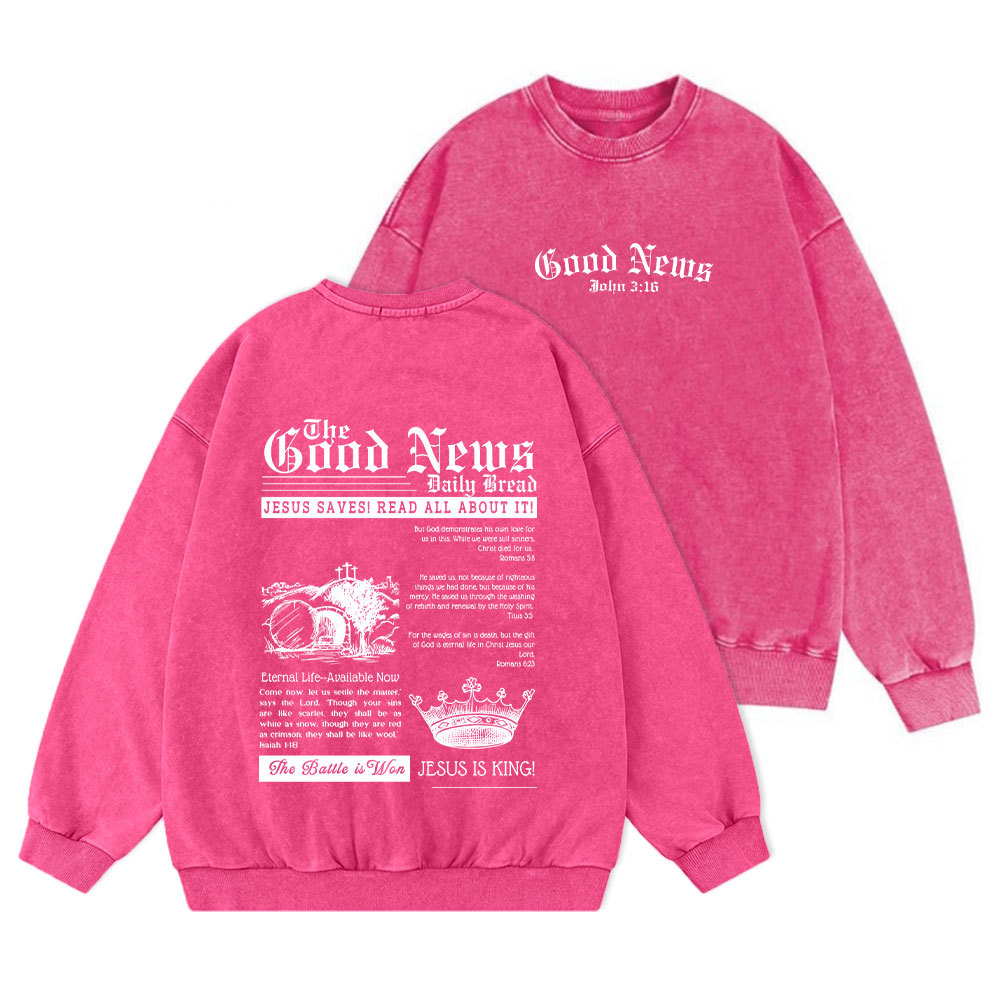 The Good News Christian Washed Sweatshirt