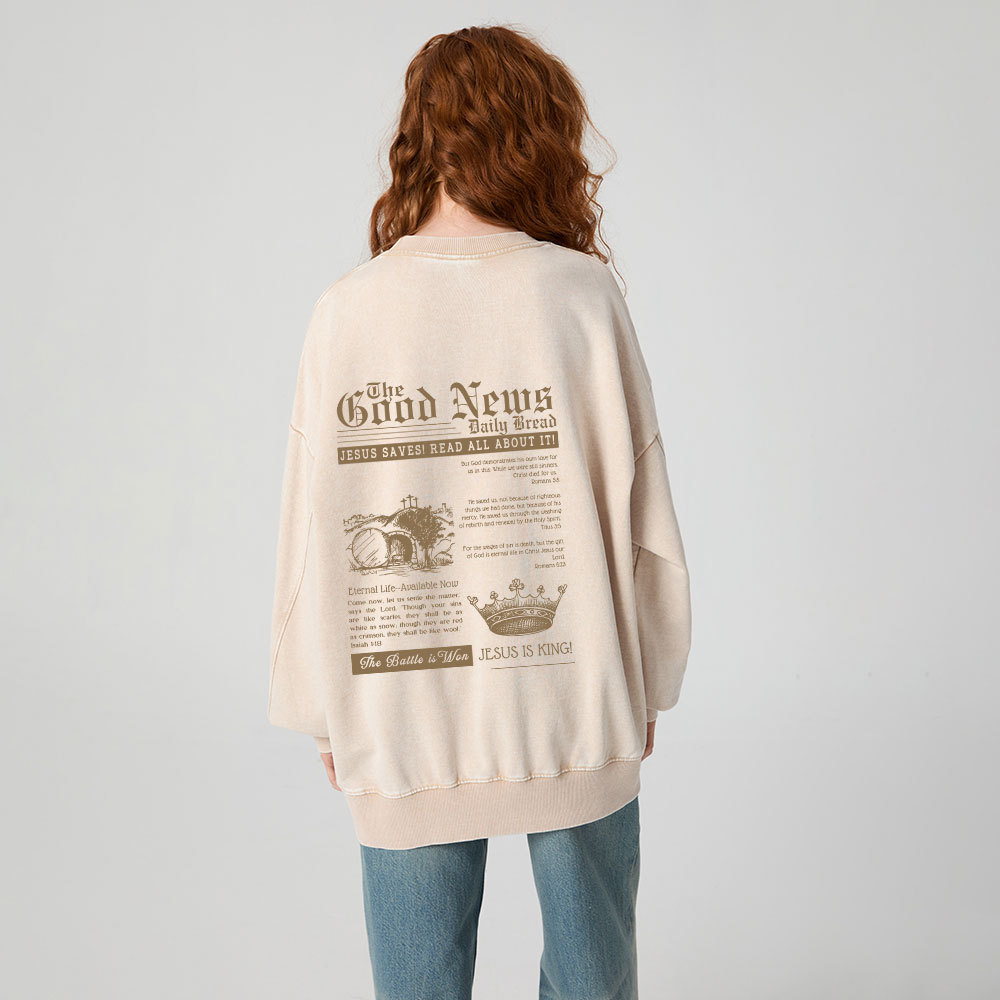 The Good News Christian Washed Sweatshirt