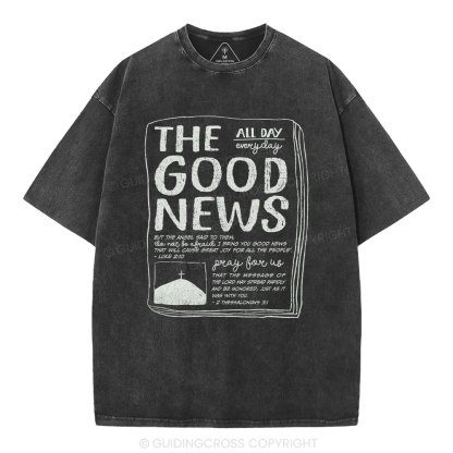 The Good News Christian Washed T-Shirt