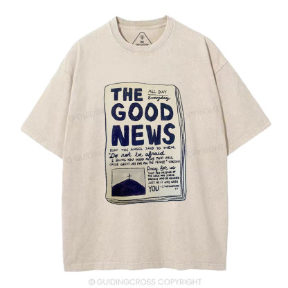 The Good News Christian Washed T-Shirt