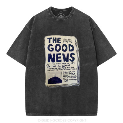 The Good News Christian Washed T-Shirt