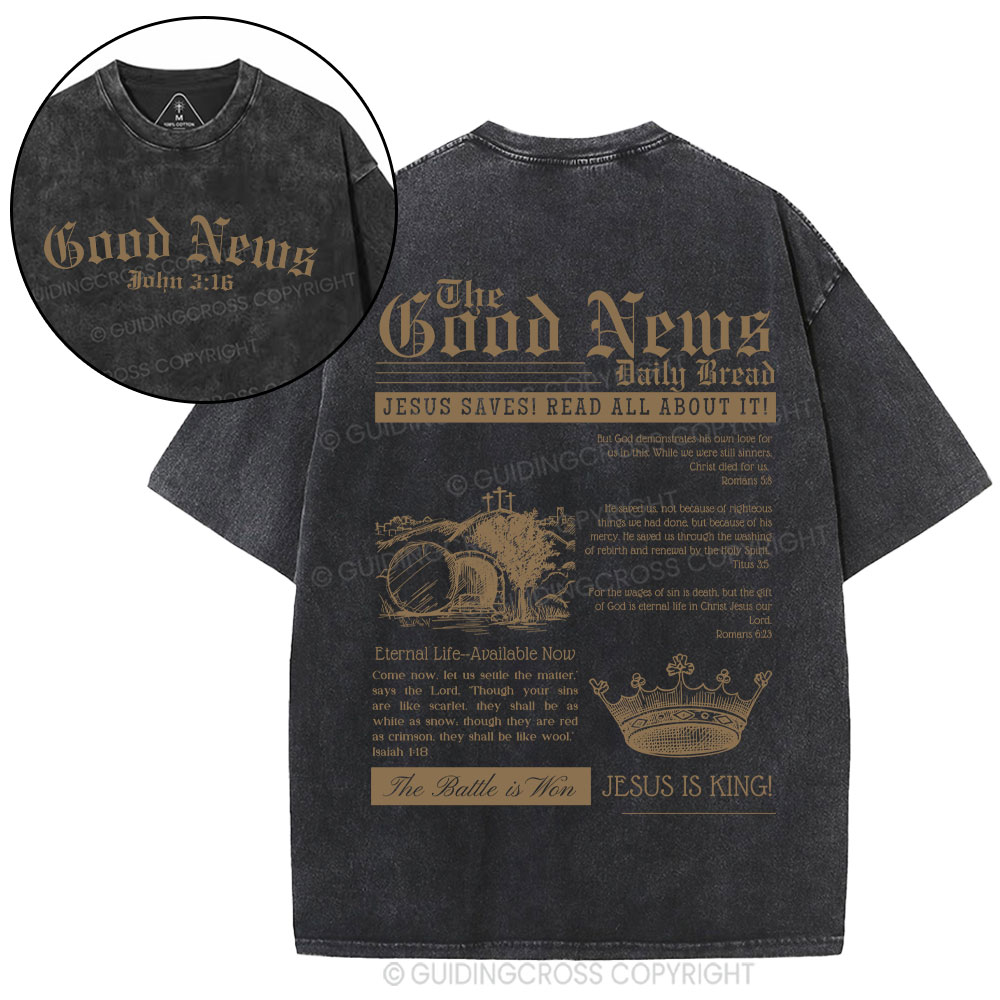 The Good News Christian Washed T-Shirt