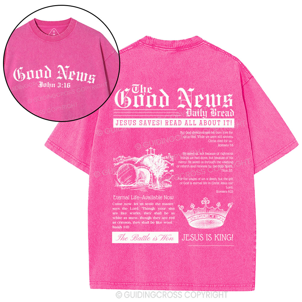 The Good News Christian Washed T-Shirt
