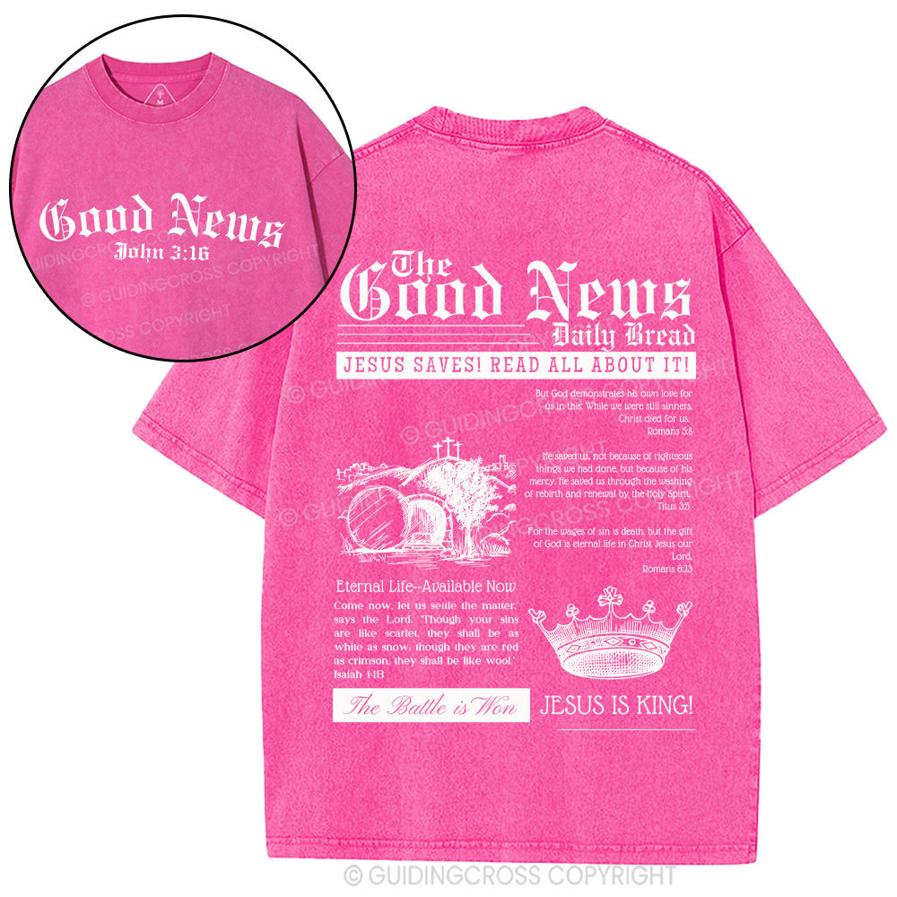 The Good News Christian Washed T-Shirt