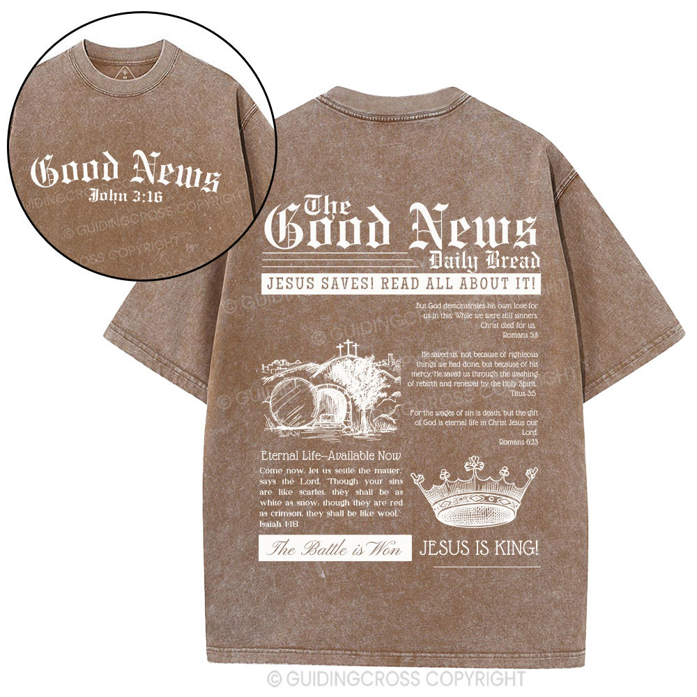 The Good News Christian Washed T-Shirt