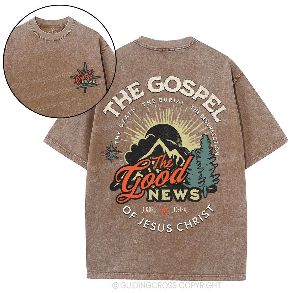 The Good News Of Jesus Christ Christian Washed T-Shirt