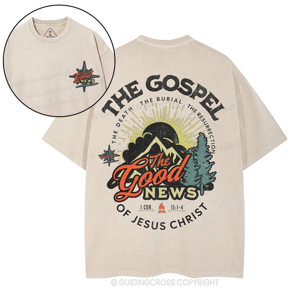 The Good News Of Jesus Christ Christian Washed T-Shirt