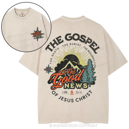 The Good News Of Jesus Christ Christian Washed T-Shirt