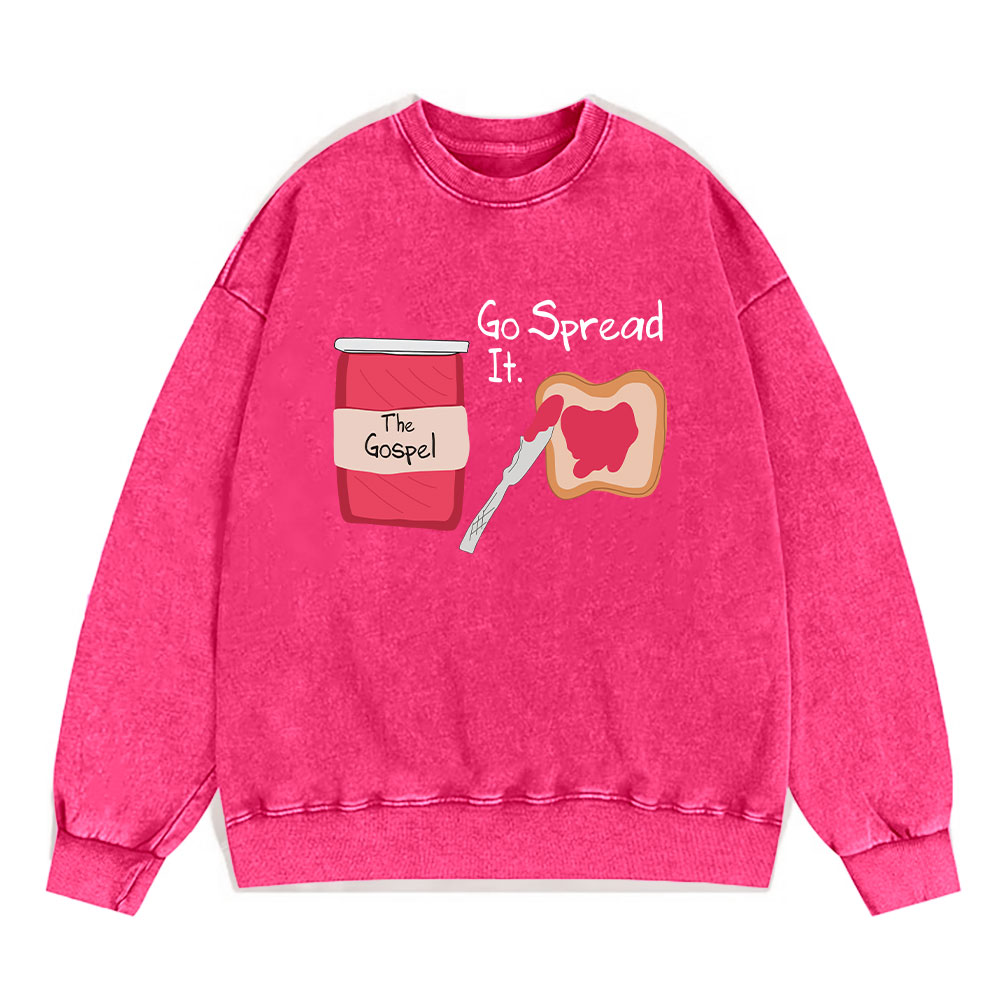 The Gospel Go Spread It Christian Washed Sweatshirt