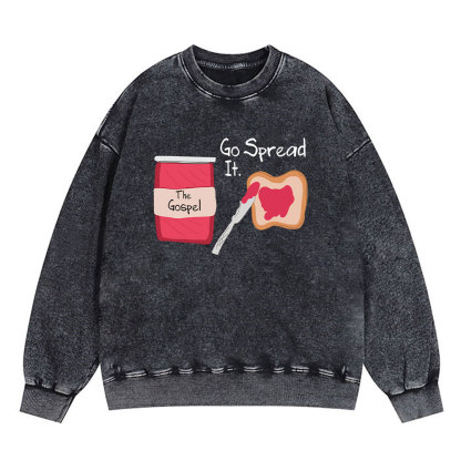 The Gospel Go Spread It Christian Washed Sweatshirt
