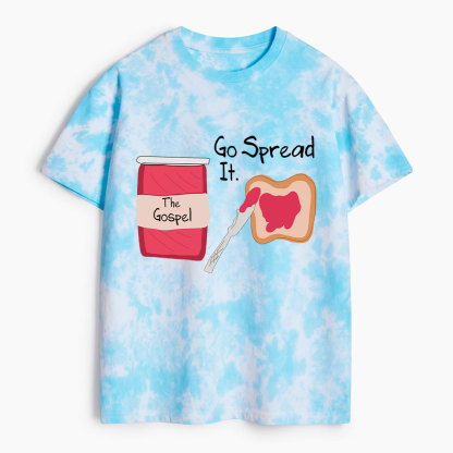 The Gospel Go Spread It Heavy Cotton Tie Dye T-Shirt