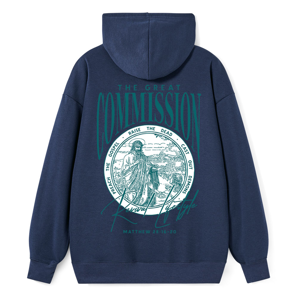 The Great Commission Revival Lifestyle Matthew 28:16-20 Christian Hoodie