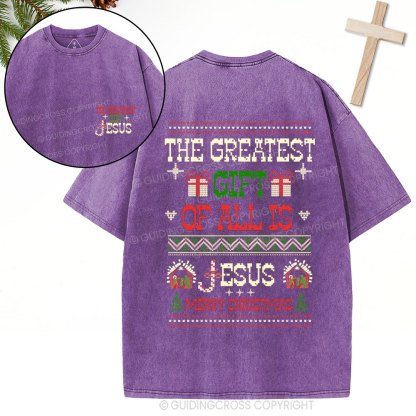 The Greatest Gift Jesus Christian Christmas Washed T-Shirt
