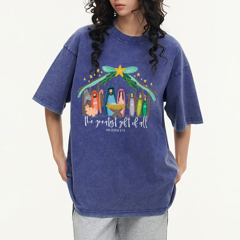 The Greatest Gift of All Christian Washed T-Shirt