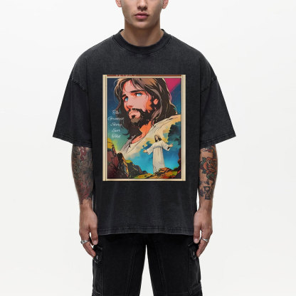 The Greatest Story Chirstian Washed T-Shirt