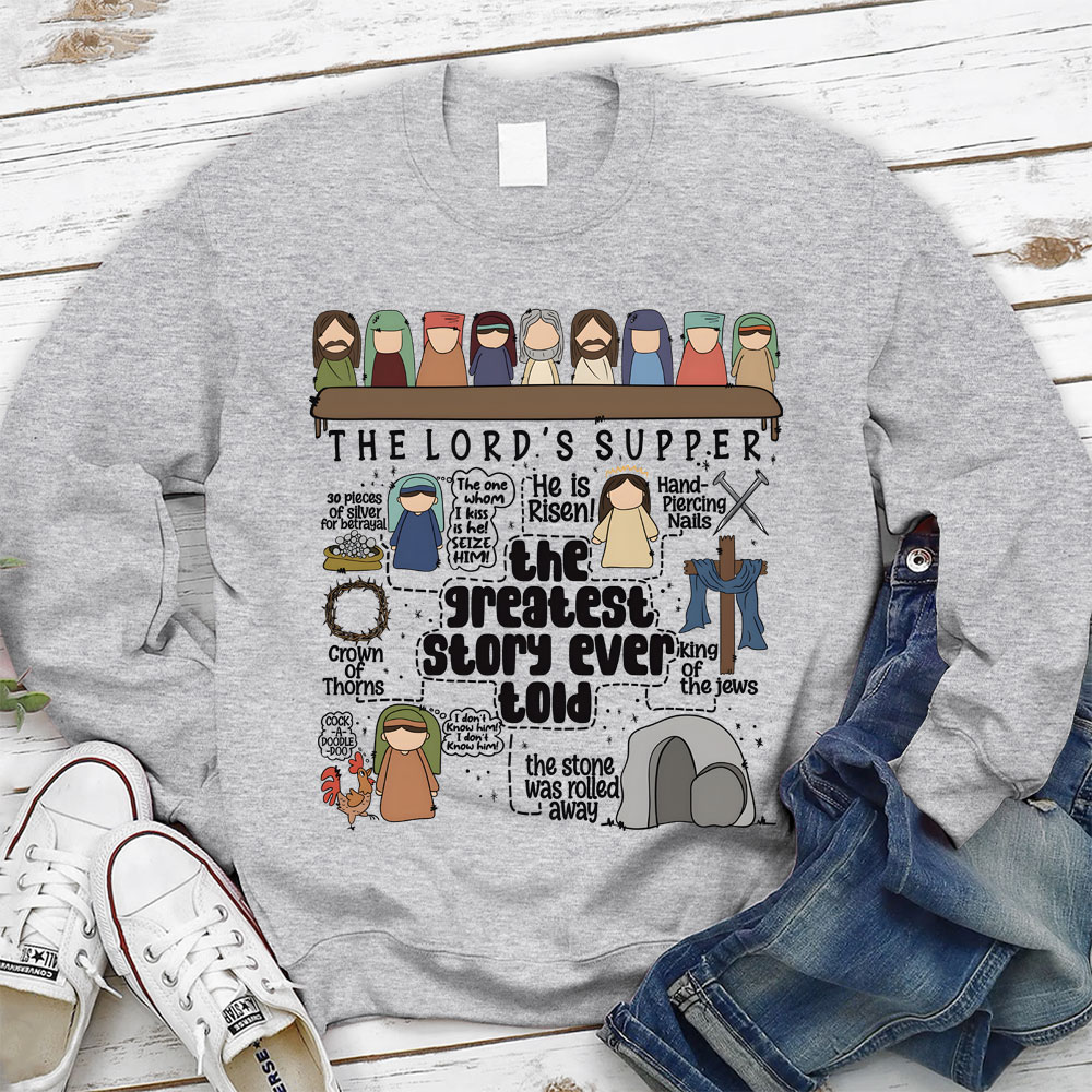 The Greatest Story Ever Told Christian Sweatshirt Sale-GuidingCross