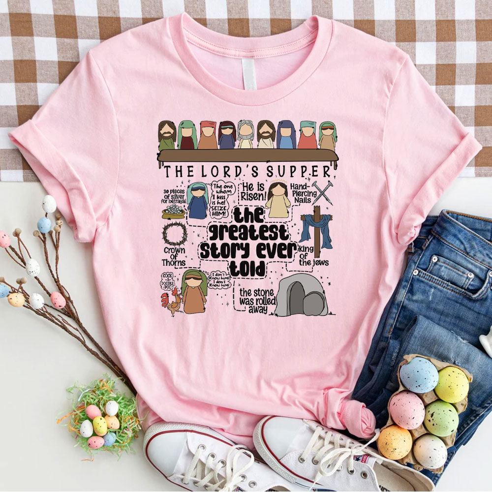 The Greatest Story Ever Told Christian T-Shirt