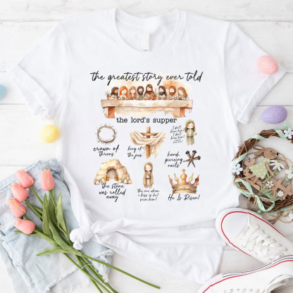 The Greatest Story Ever Told Christian T-Shirt