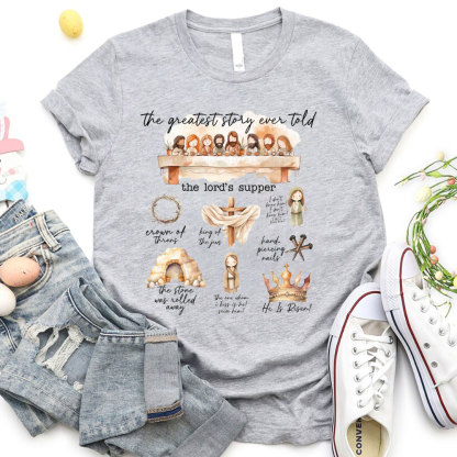 The Greatest Story Ever Told Christian T-Shirt
