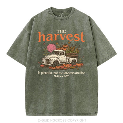 The Harvest Is Plentiful Christian Washed T-Shirt