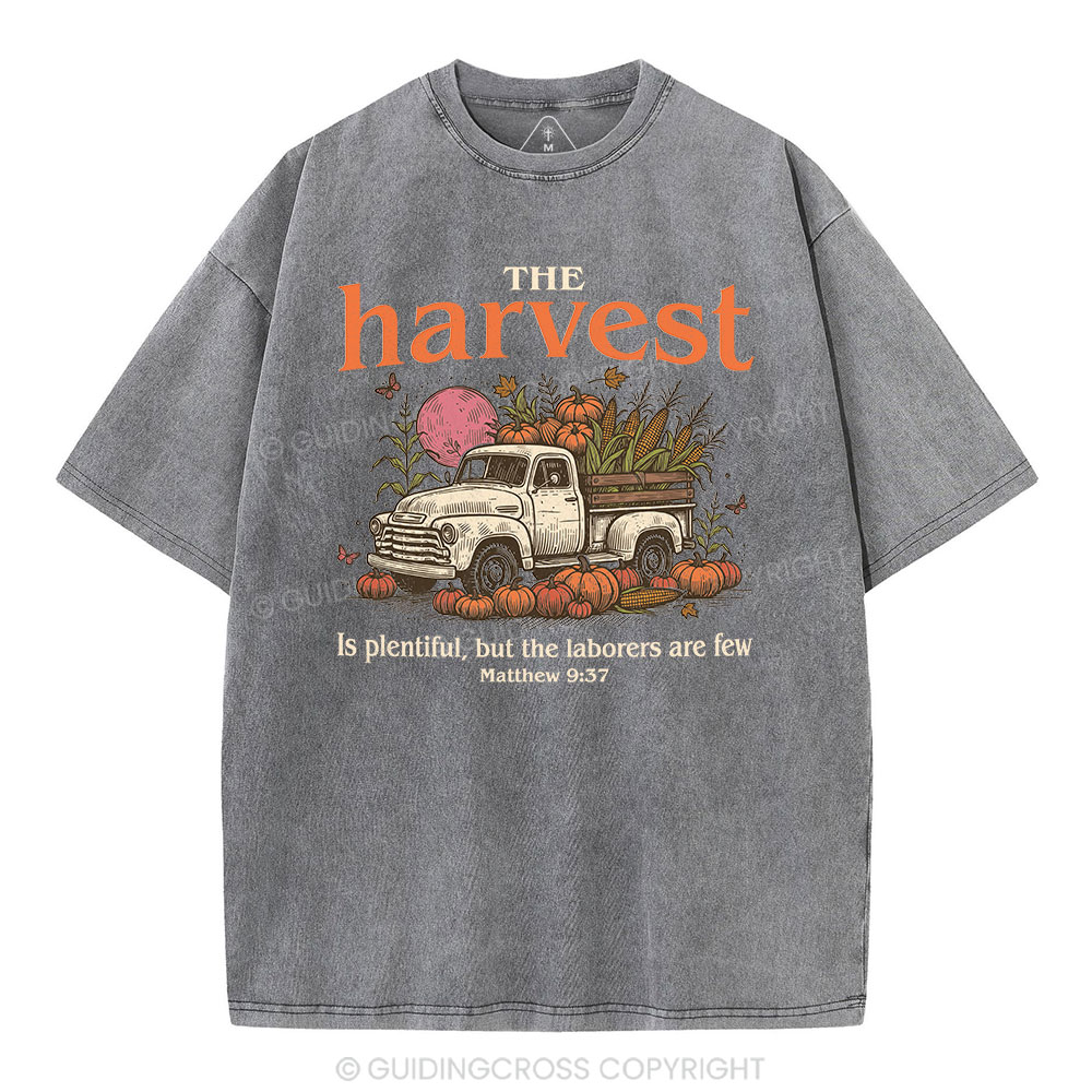 The Harvest Is Plentiful Christian Washed T-Shirt