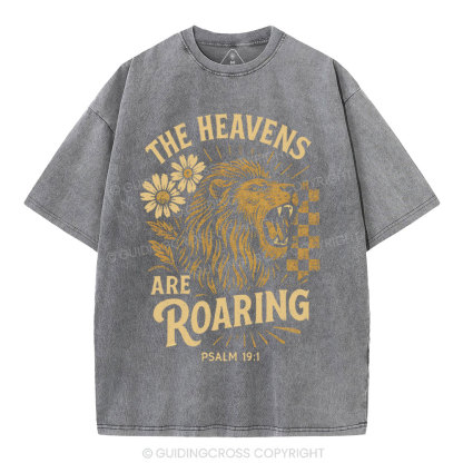 The Heavens Are Roading Christian Washed T-Shirt