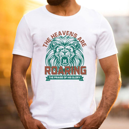 The Heavens Are Roaring Christian T-Shirt