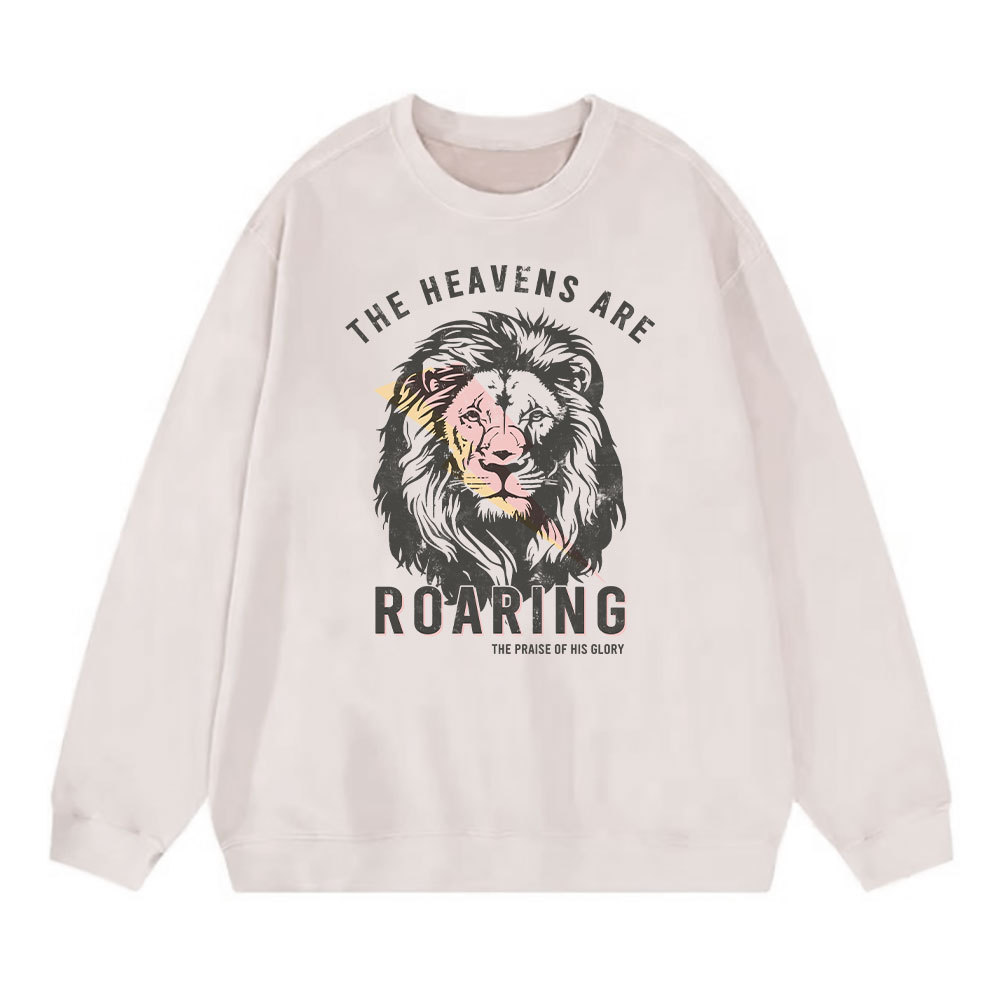 The Heavens Are Roaring Christian Washed Sweatshirt
