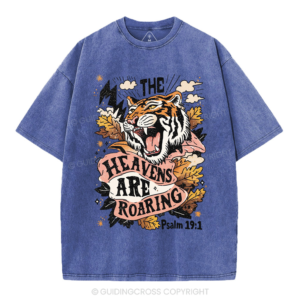 The Heavens Are Roaring Christian Washed T-Shirt