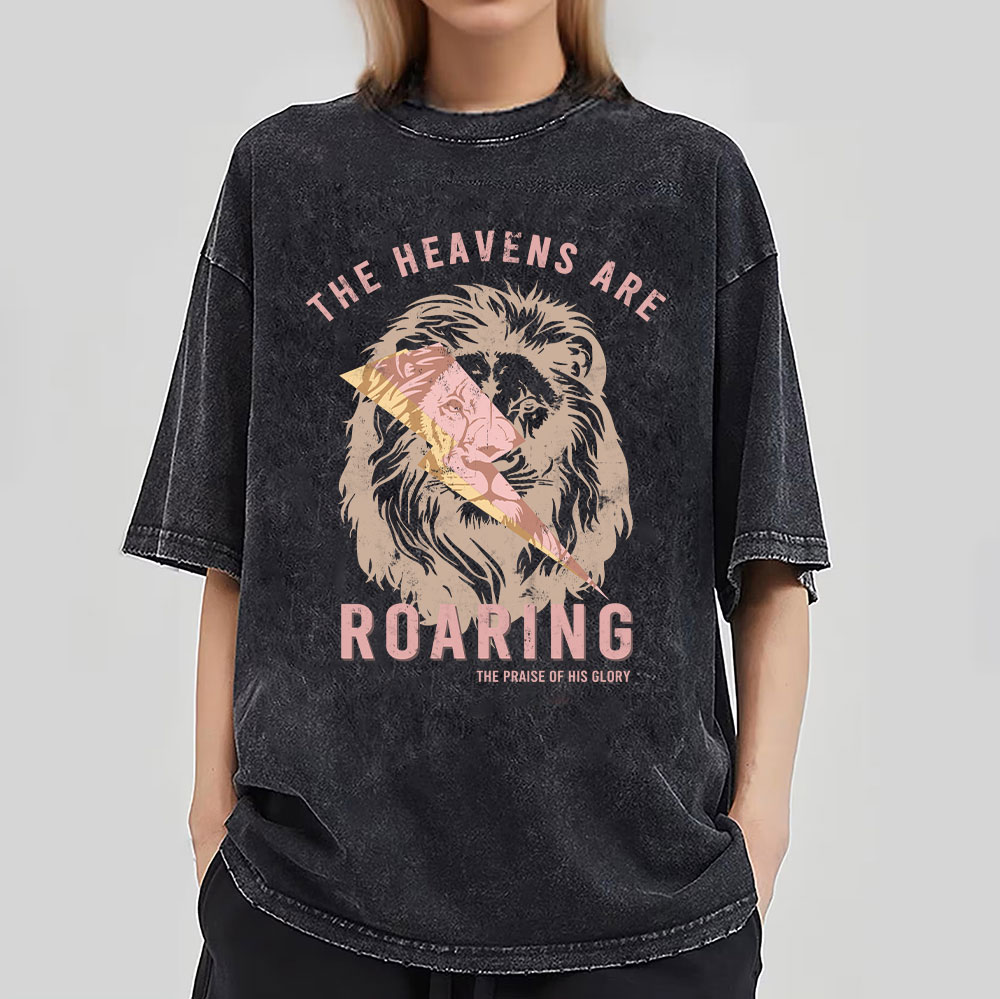 The Heavens Are Roaring Christian Washed T-Shirt