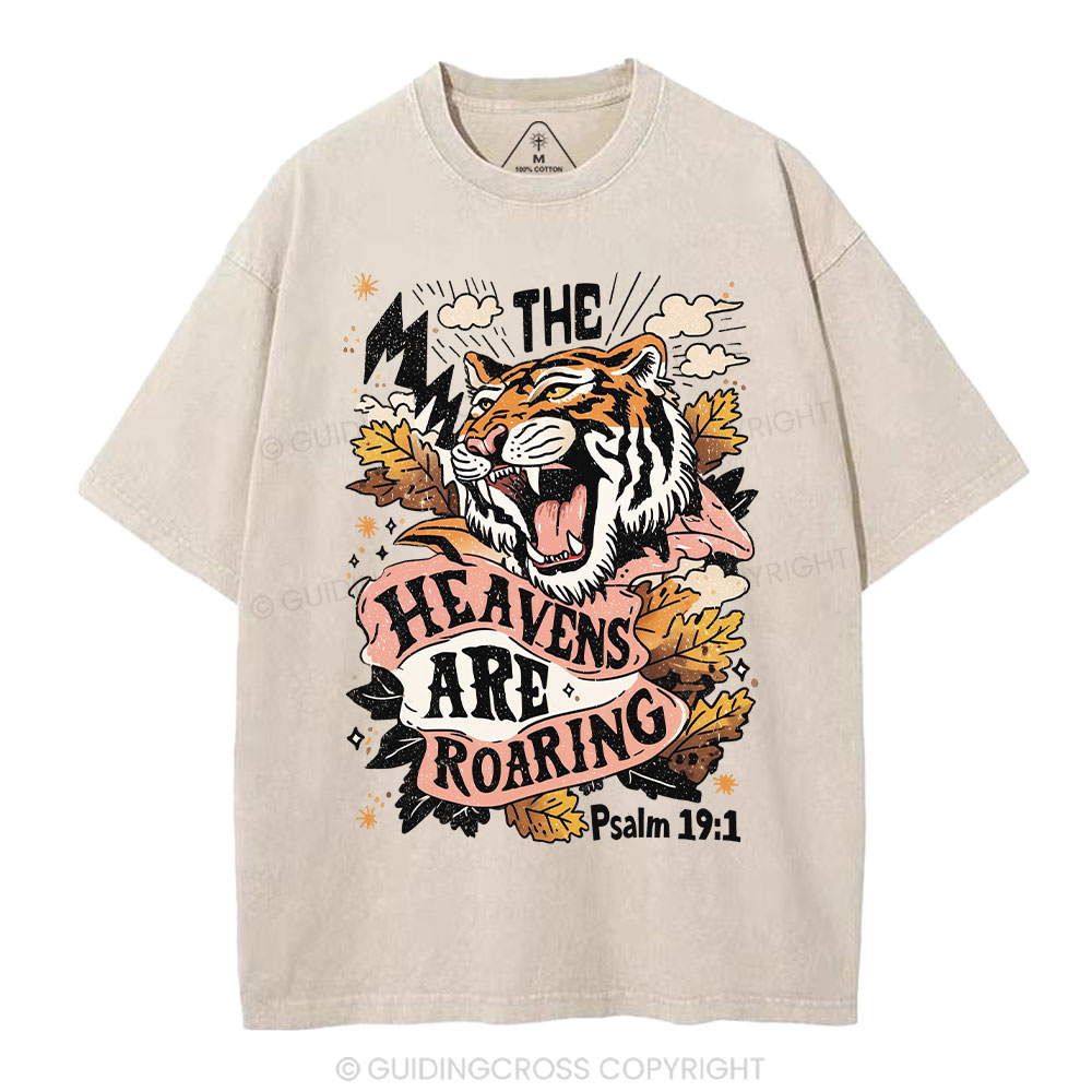 The Heavens Are Roaring Christian Washed T-Shirt
