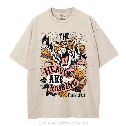 The Heavens Are Roaring Christian Washed T-Shirt