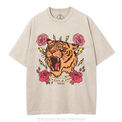 The Heavens Are  Roaring Christian Washed T-Shirt