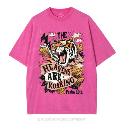 The Heavens Are Roaring Christian Washed T-Shirt