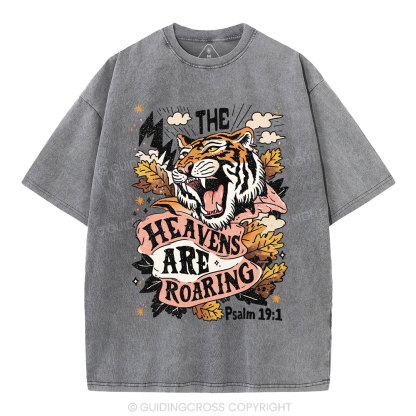 The Heavens Are Roaring Christian Washed T-Shirt