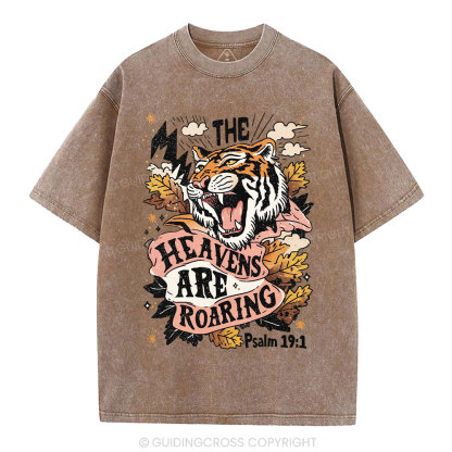 The Heavens Are Roaring Christian Washed T-Shirt