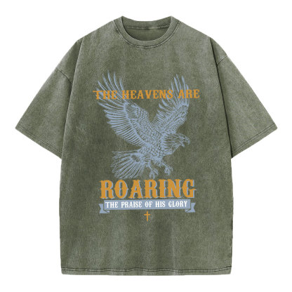 The Heavens Are Roaring  Christian Washed T-Shirt