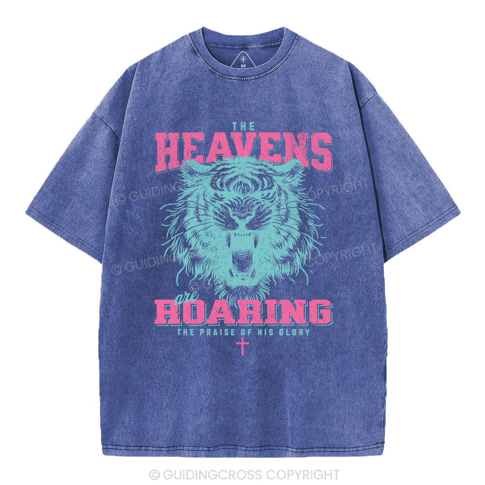 The Heavens Are Roaring Christian Washed T-Shirt