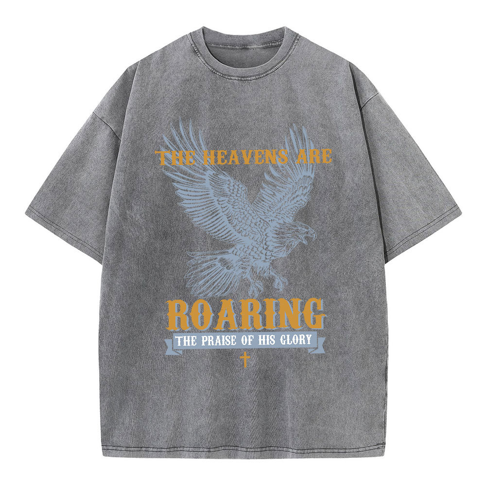 The Heavens Are Roaring  Christian Washed T-Shirt