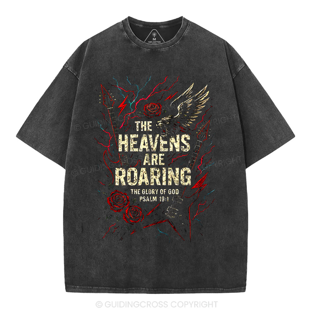 The Heavens Are Roaring  Christian Washed T-Shirt
