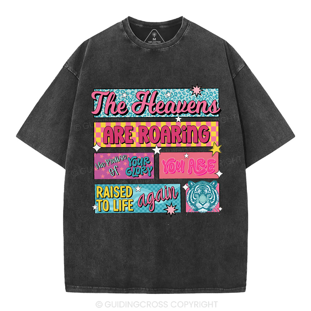 The Heavens Are Roaring Christian Washed T-Shirt