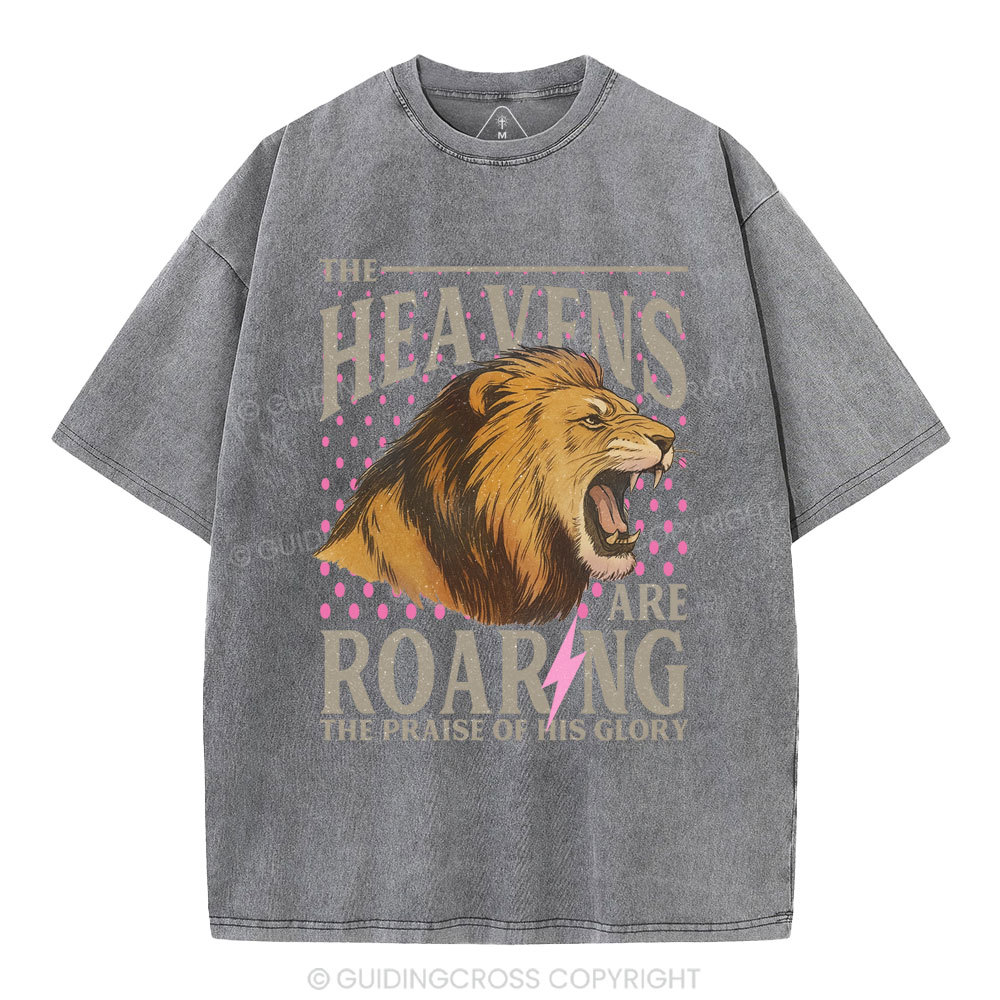 The Heavens Are Roaring  Christian Washed T-Shirt