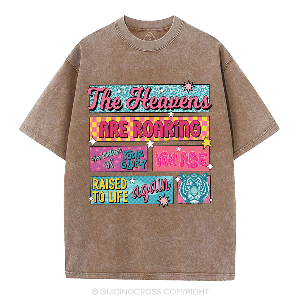The Heavens Are Roaring Christian Washed T-Shirt