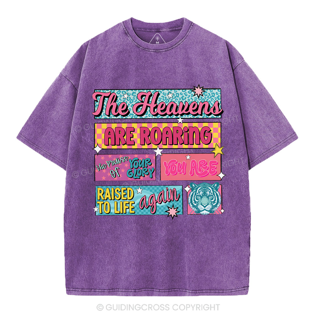 The Heavens Are Roaring Christian Washed T-Shirt