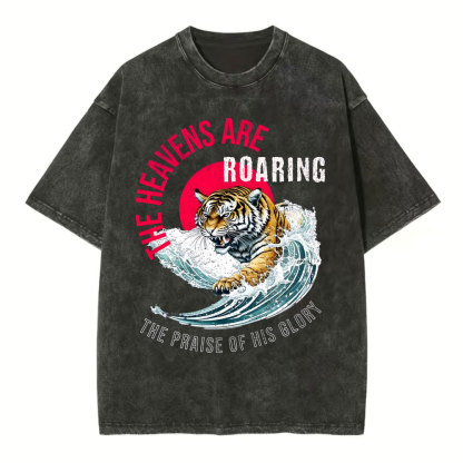 The Heavens Are Roaring Christian Washed T-Shirt