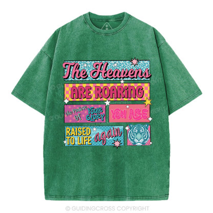 The Heavens Are Roaring Christian Washed T-Shirt