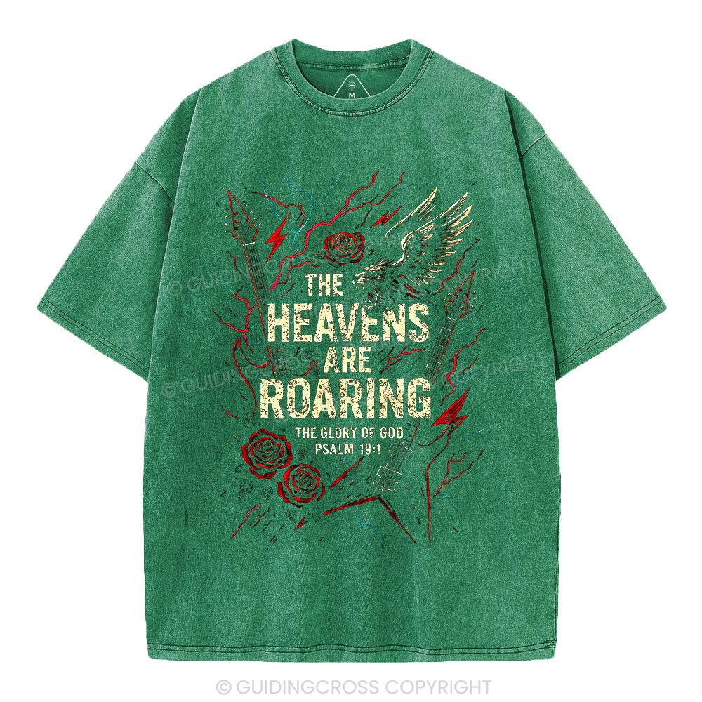 The Heavens Are Roaring  Christian Washed T-Shirt