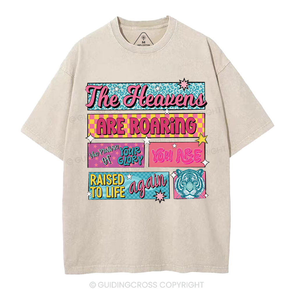The Heavens Are Roaring Christian Washed T-Shirt