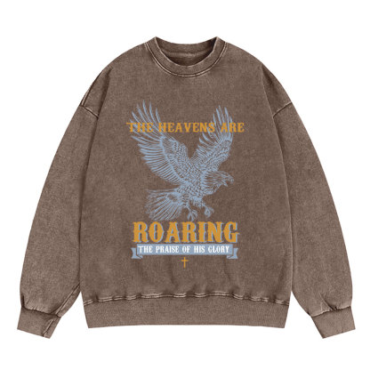 The Heavens Are Roaring Eagle Christian Washed Sweatshirt